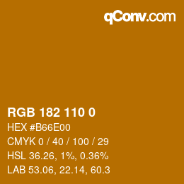 カラーコード: RGB 182 110 0 | qconv.com