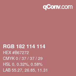 Color code: RGB 182 114 114 | qconv.com