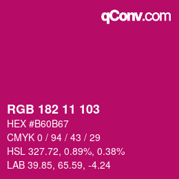 Color code: RGB 182 11 103 | qconv.com