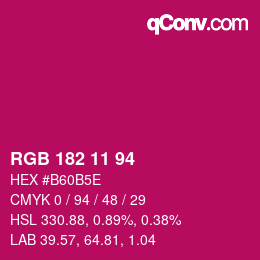 Color code: RGB 182 11 94 | qconv.com