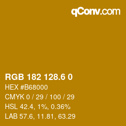 カラーコード: RGB 182 128.6 0 | qconv.com