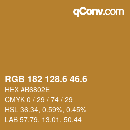 カラーコード: RGB 182 128.6 46.6 | qconv.com