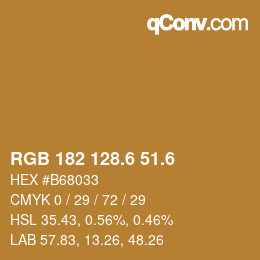 カラーコード: RGB 182 128.6 51.6 | qconv.com