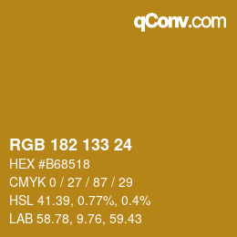 カラーコード: RGB 182 133 24 | qconv.com