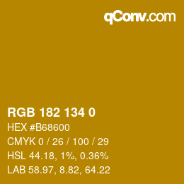 カラーコード: RGB 182 134 0 | qconv.com