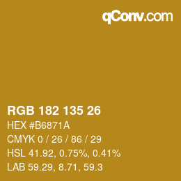 カラーコード: RGB 182 135 26 | qconv.com