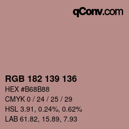 Color code: RGB 182 139 136 | qconv.com