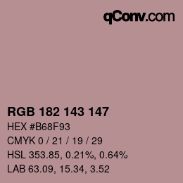 カラーコード: RGB 182 143 147 | qconv.com