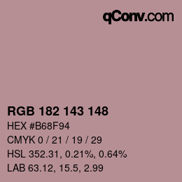 Color code: RGB 182 143 148 | qconv.com