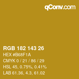 カラーコード: RGB 182 143 26 | qconv.com