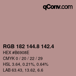 カラーコード: RGB 182 144.8 142.4 | qconv.com