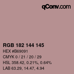 Color code: RGB 182 144 145 | qconv.com