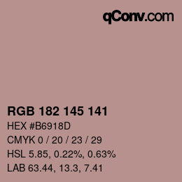 Color code: RGB 182 145 141 | qconv.com