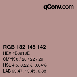 Color code: RGB 182 145 142 | qconv.com