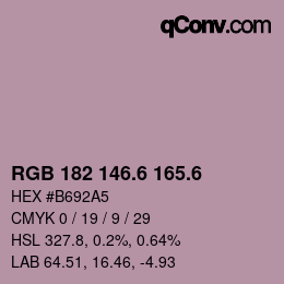 カラーコード: RGB 182 146.6 165.6 | qconv.com