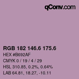 カラーコード: RGB 182 146.6 175.6 | qconv.com