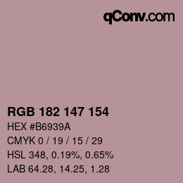 Color code: RGB 182 147 154 | qconv.com