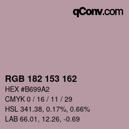 Color code: RGB 182 153 162 | qconv.com