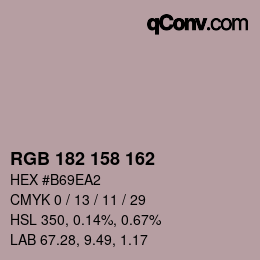 Color code: RGB 182 158 162 | qconv.com