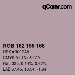 Color code: RGB 182 158 168 | qconv.com