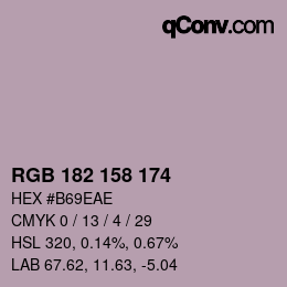 カラーコード: RGB 182 158 174 | qconv.com