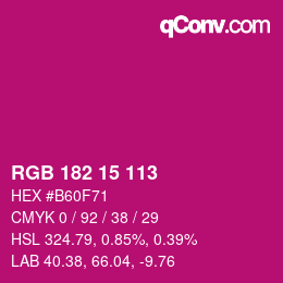 Color code: RGB 182 15 113 | qconv.com