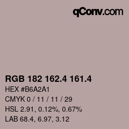 カラーコード: RGB 182 162.4 161.4 | qconv.com