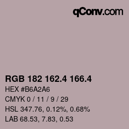 カラーコード: RGB 182 162.4 166.4 | qconv.com