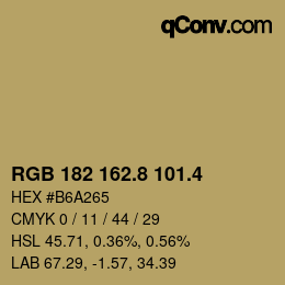 カラーコード: RGB 182 162.8 101.4 | qconv.com