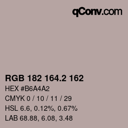 カラーコード: RGB 182 164.2 162 | qconv.com
