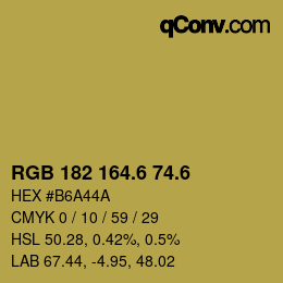 カラーコード: RGB 182 164.6 74.6 | qconv.com
