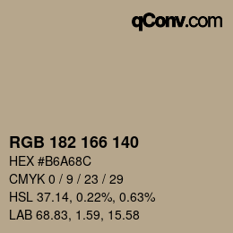 カラーコード: RGB 182 166 140 | qconv.com