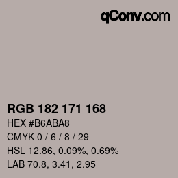 颜色代码: RGB 182 171 168 | qconv.com
