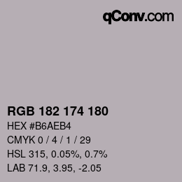 カラーコード: RGB 182 174 180 | qconv.com
