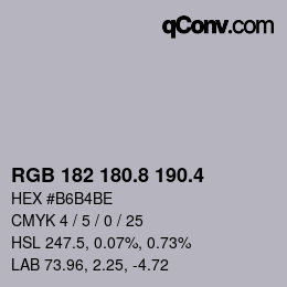 カラーコード: RGB 182 180.8 190.4 | qconv.com