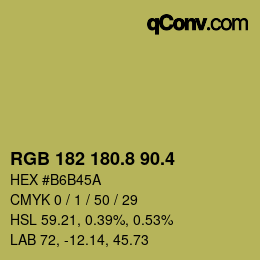 カラーコード: RGB 182 180.8 90.4 | qconv.com