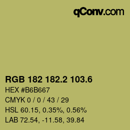 カラーコード: RGB 182 182.2 103.6 | qconv.com
