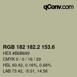 カラーコード: RGB 182 182.2 153.6 | qconv.com