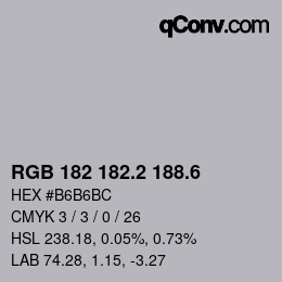 カラーコード: RGB 182 182.2 188.6 | qconv.com