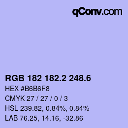 カラーコード: RGB 182 182.2 248.6 | qconv.com