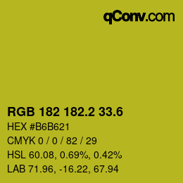 カラーコード: RGB 182 182.2 33.6 | qconv.com