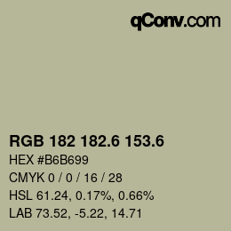 カラーコード: RGB 182 182.6 153.6 | qconv.com