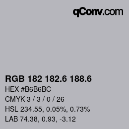 カラーコード: RGB 182 182.6 188.6 | qconv.com