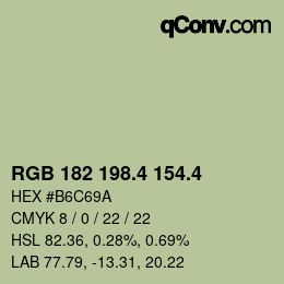 カラーコード: RGB 182 198.4 154.4 | qconv.com