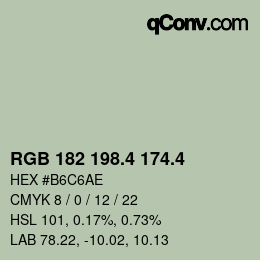 カラーコード: RGB 182 198.4 174.4 | qconv.com