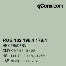 カラーコード: RGB 182 198.4 179.4 | qconv.com