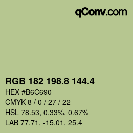 カラーコード: RGB 182 198.8 144.4 | qconv.com