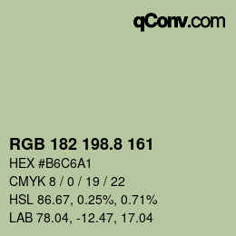 カラーコード: RGB 182 198.8 161 | qconv.com
