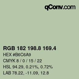 カラーコード: RGB 182 198.8 169.4 | qconv.com