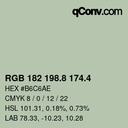 カラーコード: RGB 182 198.8 174.4 | qconv.com